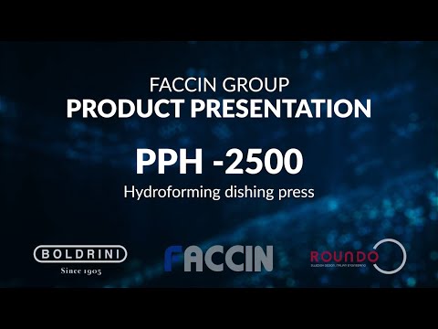 Faccin Group: Hydroforming Dishing Press For The Truck Tanks & Dished Head Manufacturers